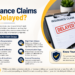 Why Do Insurance Claims Get Delayed?
